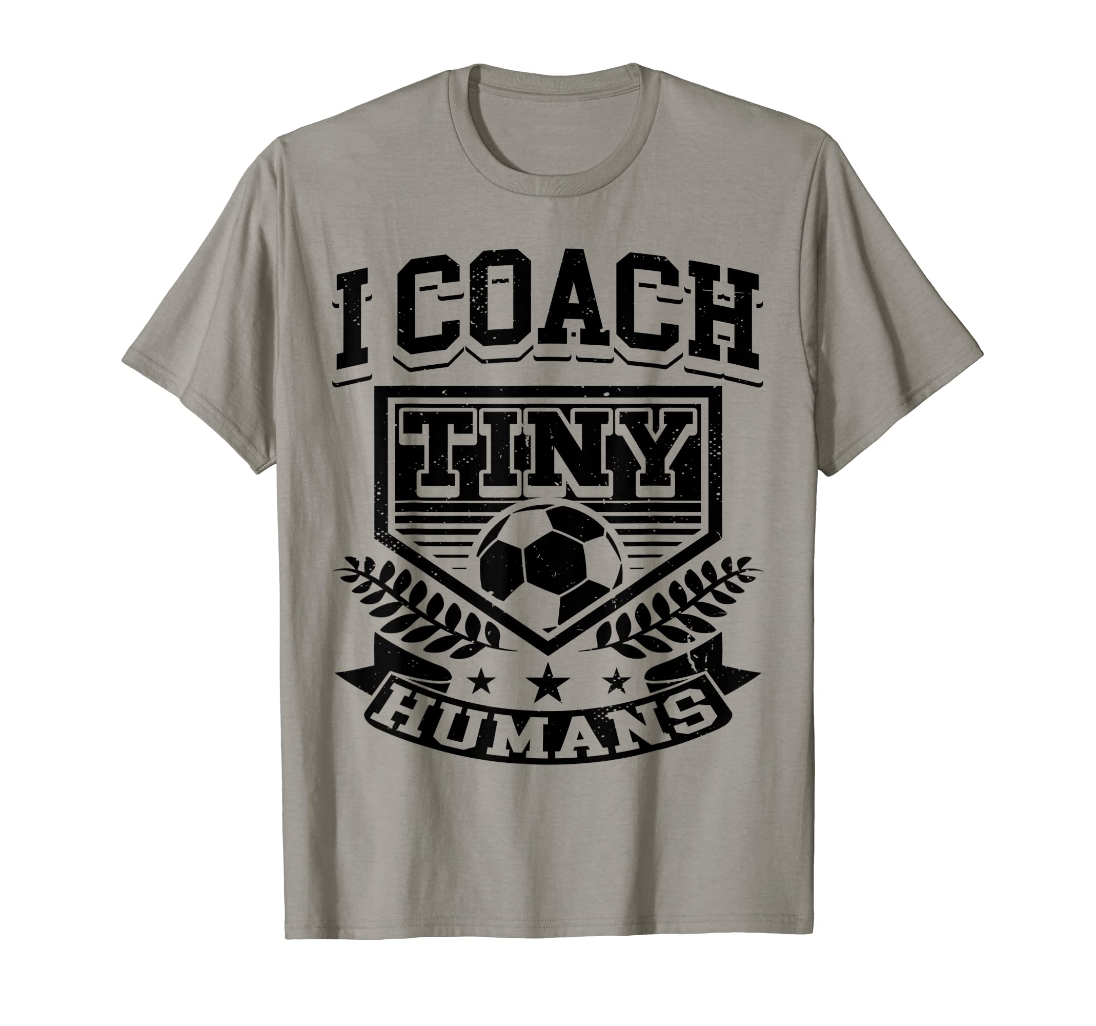 I Coach Tiny Humans Soccer Sports T-Shirt - Minimalist Print for Adults - T-Shirt, Sweatshirt, Hoodie
