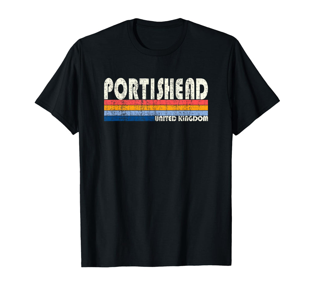 70S 80S Portishead United Kingdom T-Shirt - Casual Everyday Wear Unisex - T-Shirt, Sweatshirt, Hoodie