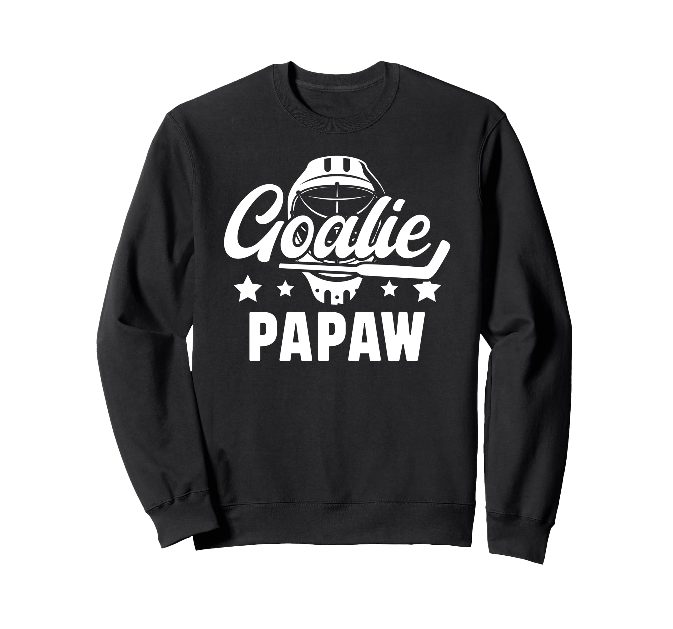 Ice Hockey Goalie Papaw Ice Hockey Sweatshirt - Trendy Graphic Unisex - T-Shirt, Sweatshirt, Hoodie