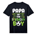 Mens Soccer Papa Birthday Party Soccer T-Shirt - Novelty Apparel Men Women - T-Shirt, Sweatshirt, Hoodie