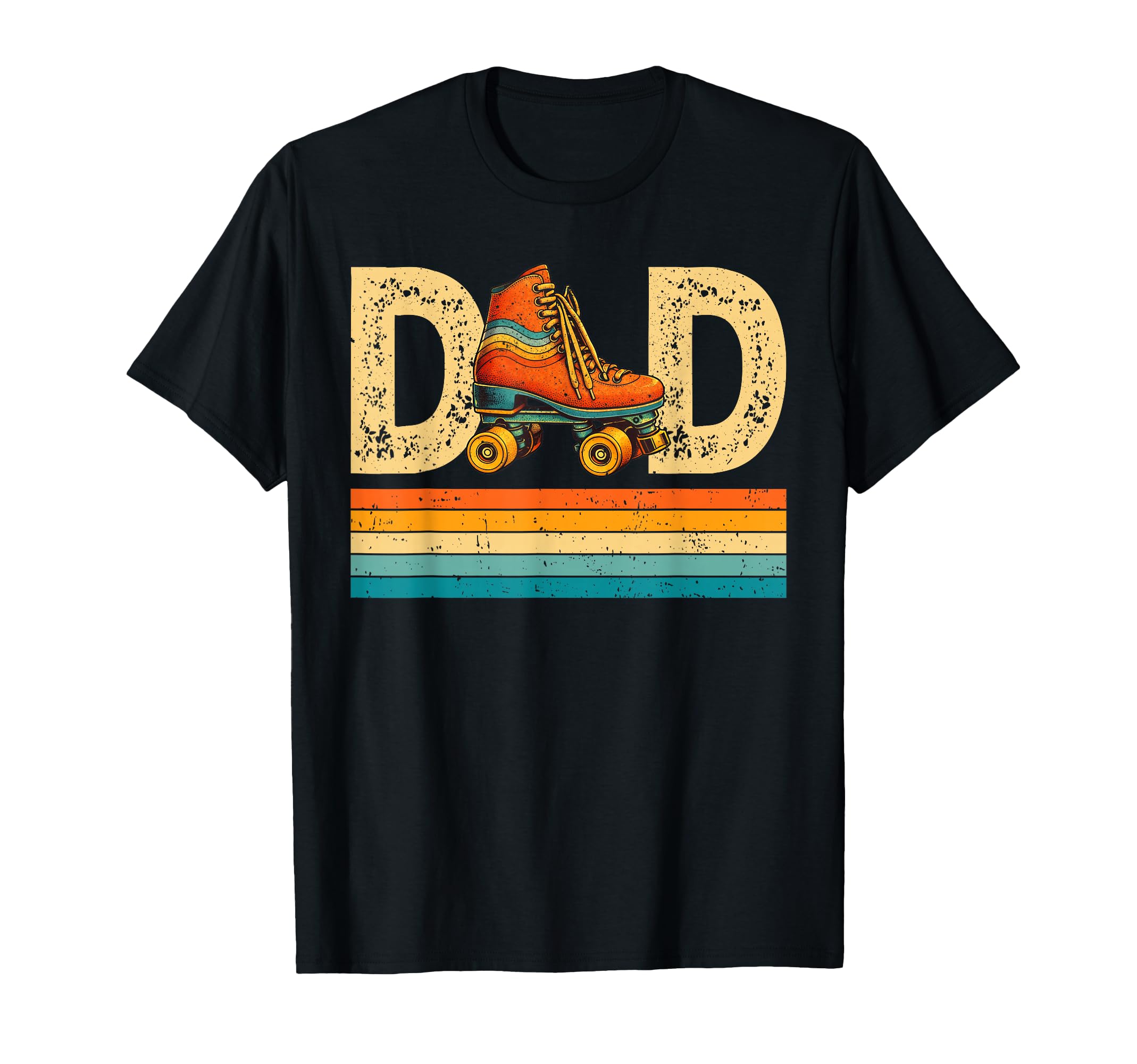 Dad Daddy Roller Skating Its My T-Shirt - Casual Everyday Wear Unisex - T-Shirt, Sweatshirt, Hoodie