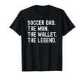 Soccer Dad Funny Wallet Legend T-Shirt - Graphic Print for Adults - T-Shirt, Sweatshirt, Hoodie