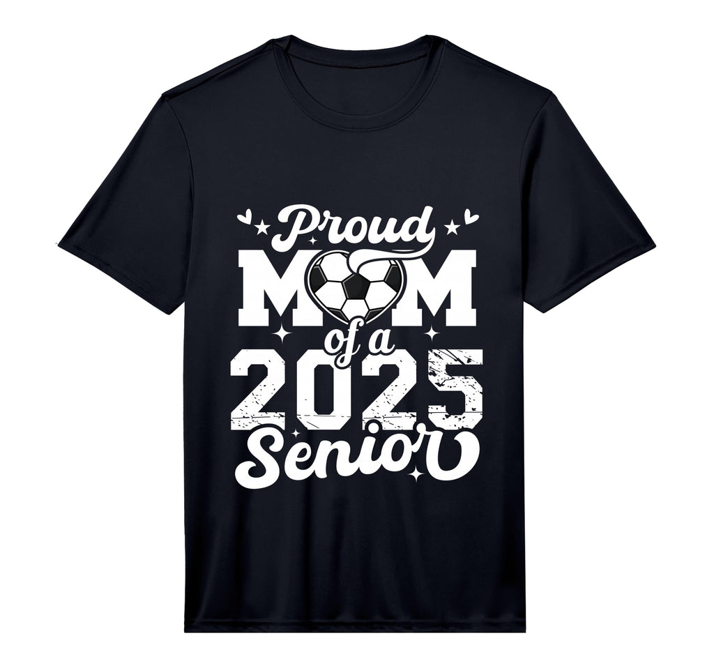 Proud Mom 2025 Senior Soccer Ball Graduate T-Shirt - Trendy Graphic Unisex - T-Shirt, Sweatshirt, Hoodie