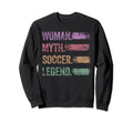Soccer Legend Soccer Player Ladies Sweatshirt - Trendy Graphic Unisex - T-Shirt, Sweatshirt, Hoodie