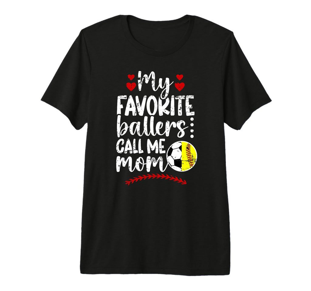 My Favorite Ballers Call Me Mom Softball T-Shirt - Trendy Graphic Unisex - T-Shirt, Sweatshirt, Hoodie