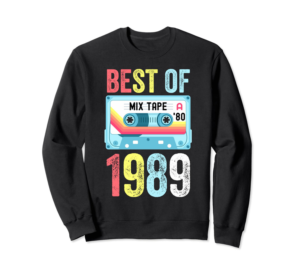 Best 1989 Cassette Tape Sweatshirt - Fun Novelty Design Unisex - T-Shirt, Sweatshirt, Hoodie