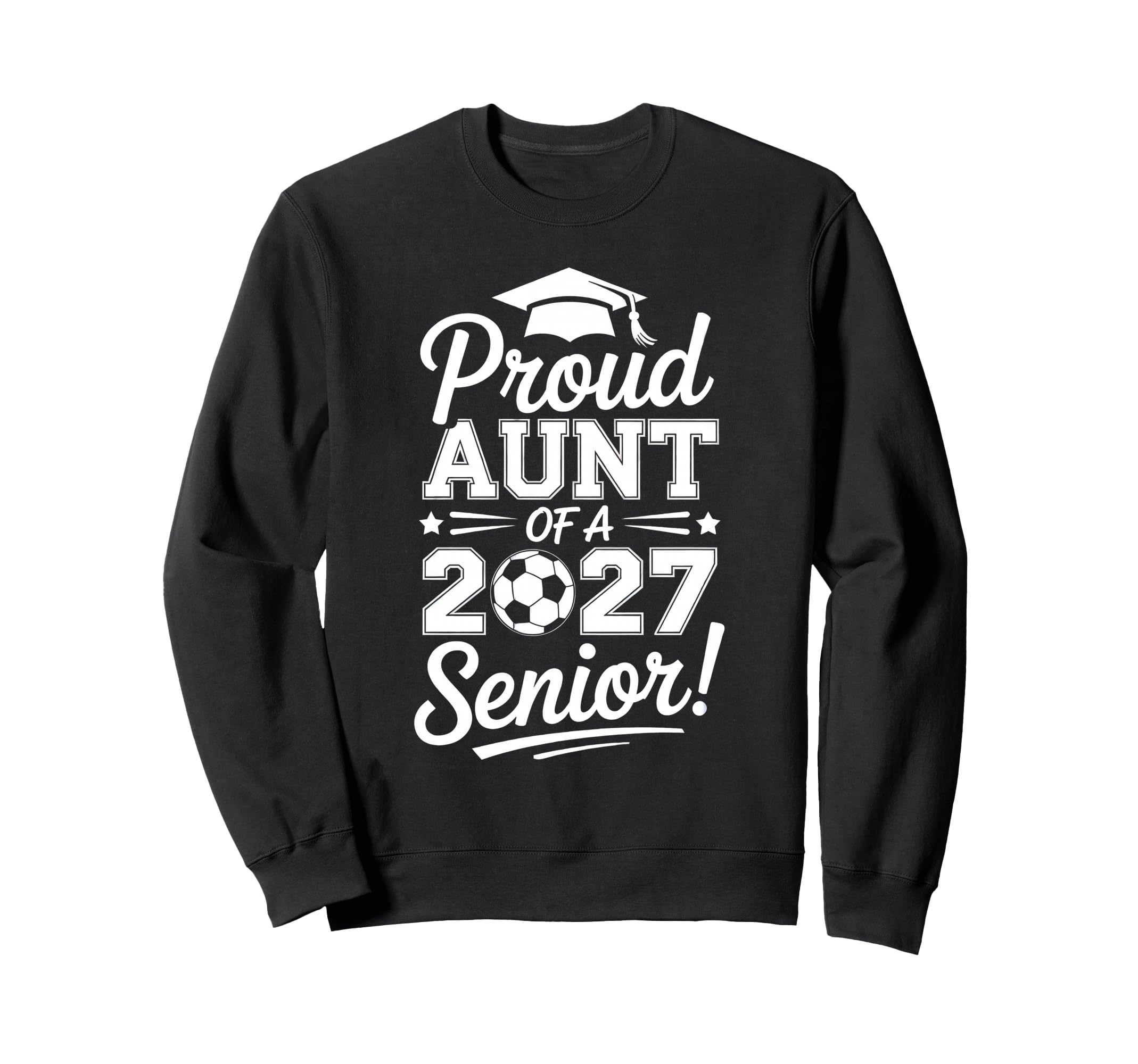 Proud Aunt 2026 Senior Soccer Sweatshirt - Minimalist Print Men Women - T-Shirt, Sweatshirt, Hoodie