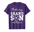 Thats My Grandson Out There Soccer T-Shirt - Fun Novelty Design for Adults - T-Shirt, Sweatshirt, Hoodie