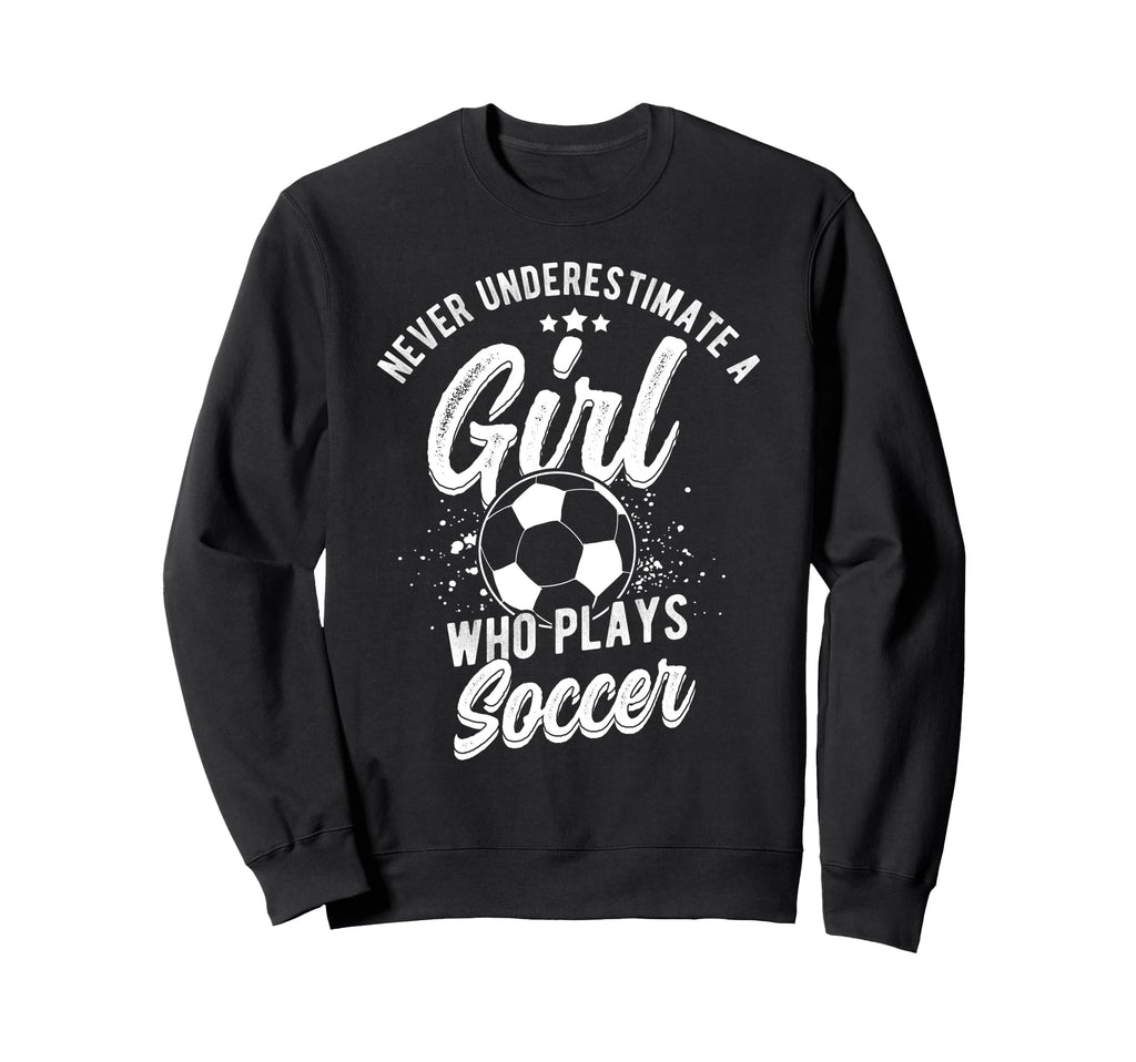 Never Underestimate Who Plays Sweatshirt - Fun Novelty Design for Adults - T-Shirt, Sweatshirt, Hoodie