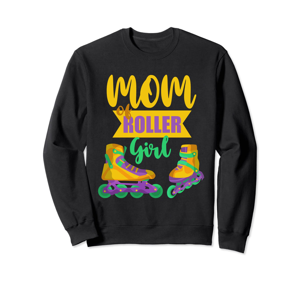 Mom Roller Roller Skates Sweatshirt - Casual Everyday Wear Men Women - T-Shirt, Sweatshirt, Hoodie