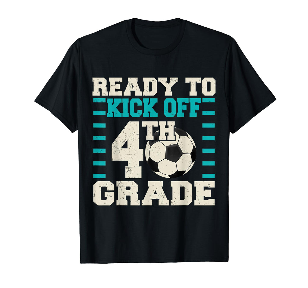 Ready To Kick Off 4Th Grade Soccer T-Shirt - Custom Art Print for Adults - T-Shirt, Sweatshirt, Hoodie