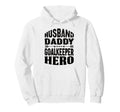 Husband Daddy Goalkeeper Hero Goalkeeper Hoodie - Trendy Graphic Men Women - T-Shirt, Sweatshirt, Hoodie