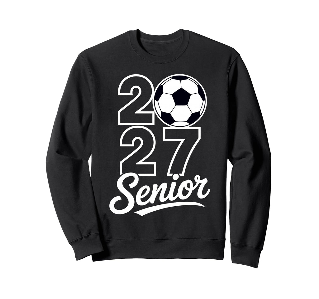 Class 2027 Senior Soccer Mens Sweatshirt - Graphic Print Men Women - T-Shirt, Sweatshirt, Hoodie