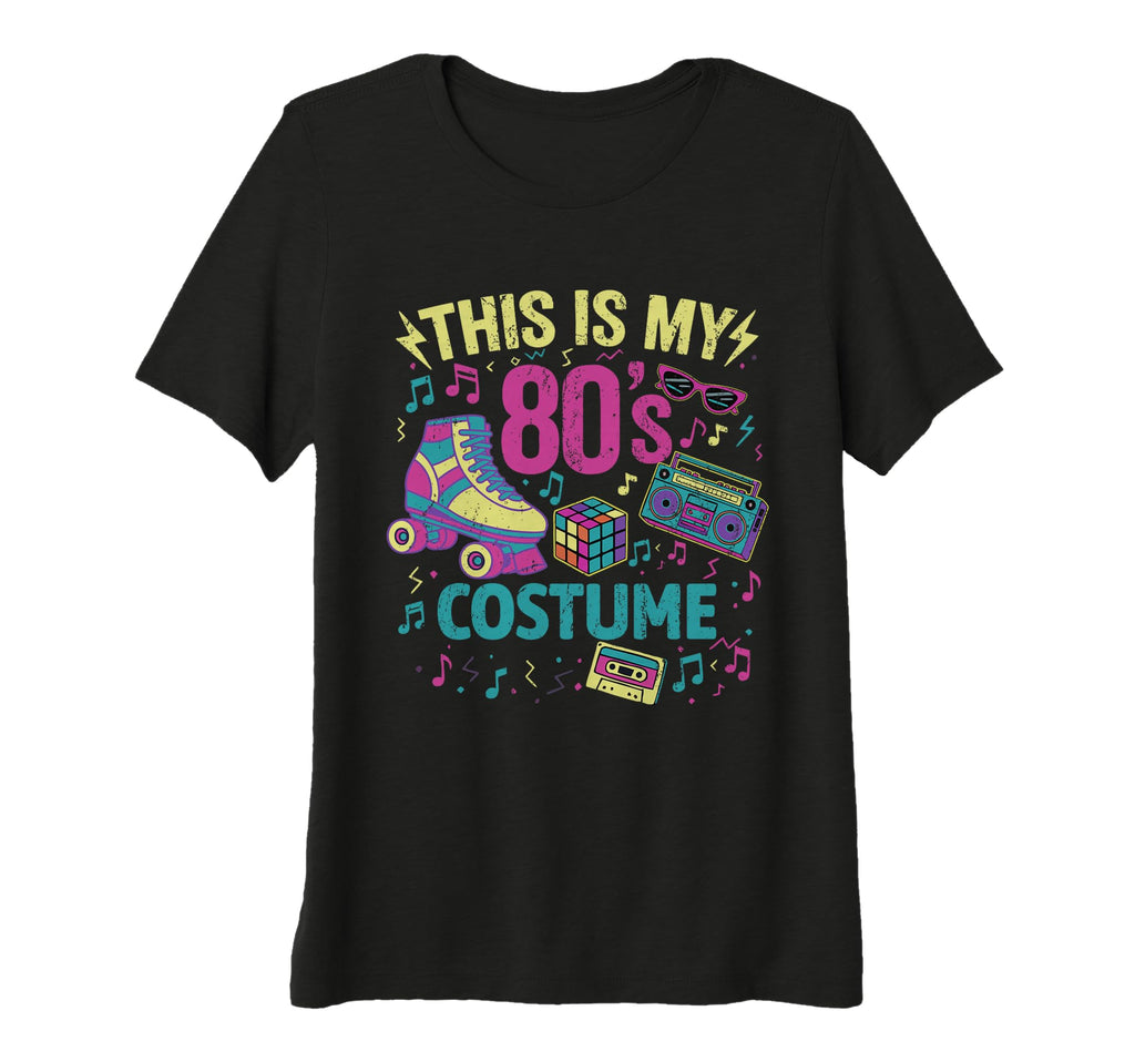 Womens Roller Skates This Is My 80S T-Shirt - Unique Graphic Unisex - T-Shirt, Sweatshirt, Hoodie