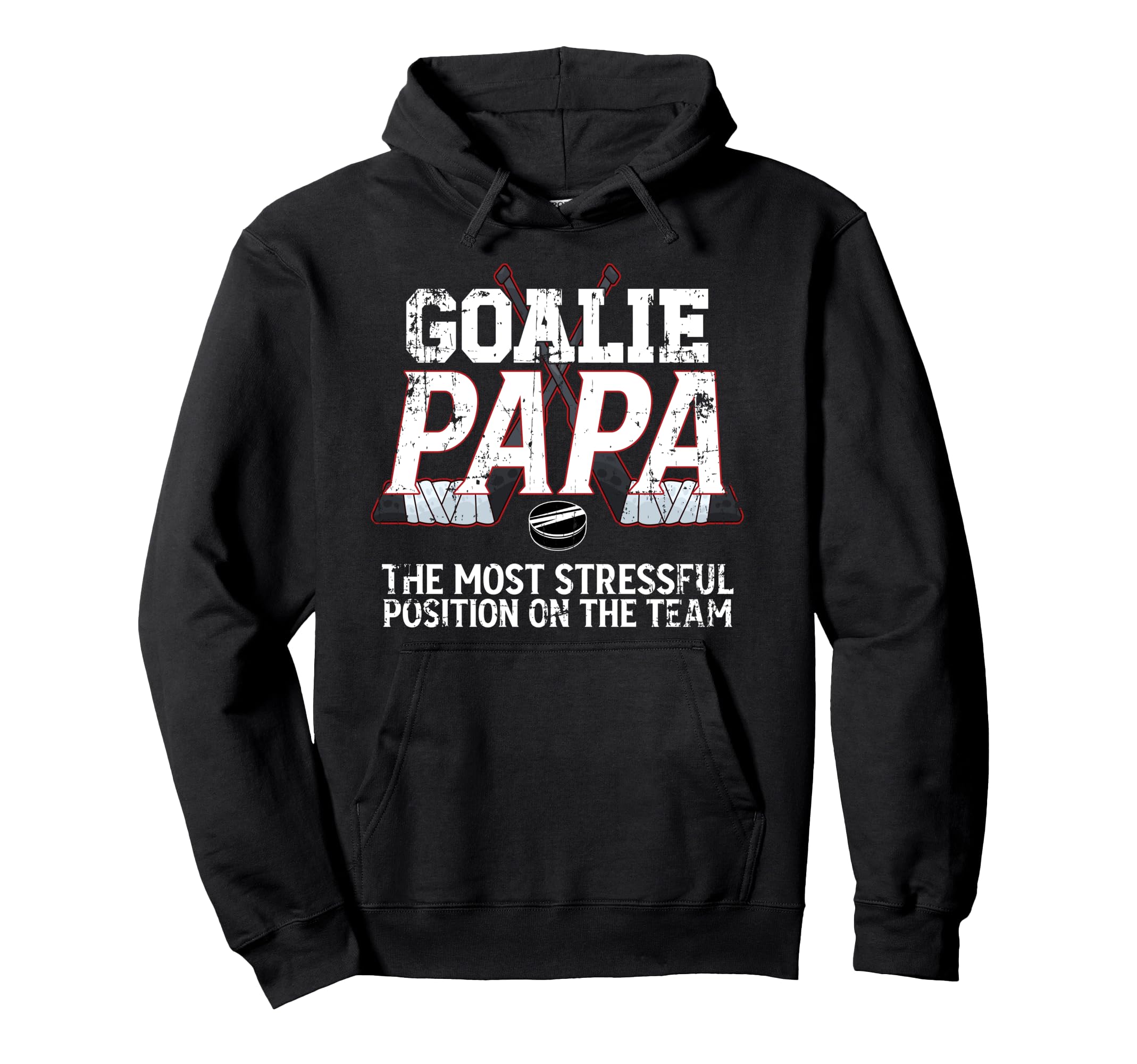 Ice Hockey Goalie Papa Funny Ice Hoodie - Fun Novelty Design for Adults - T-Shirt, Sweatshirt, Hoodie