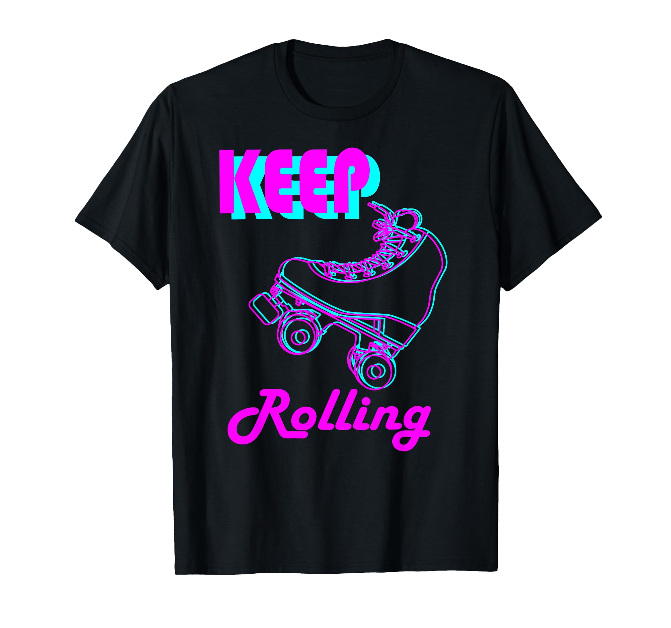 80S Keep Rolling Hobbies Roller Skate T-Shirt - Minimalist Print for Adults - T-Shirt, Sweatshirt, Hoodie