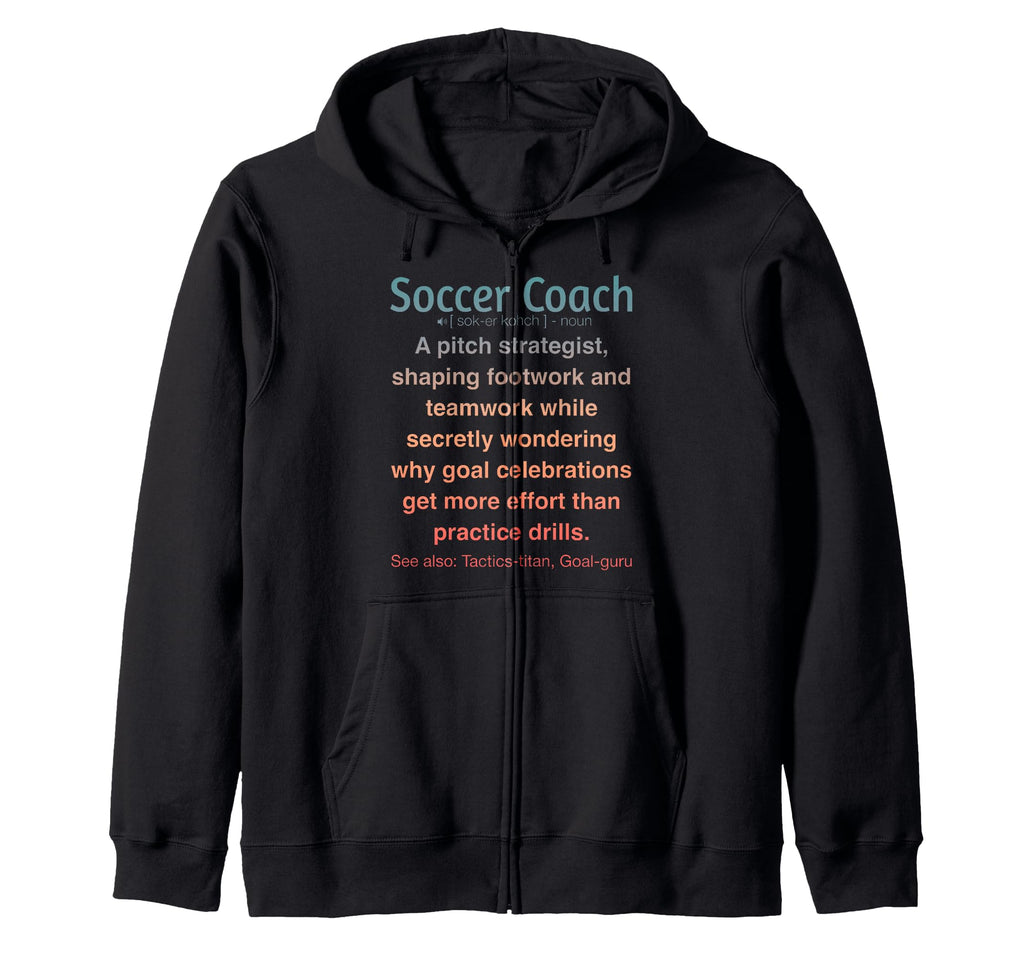 Soccer Coach Funny Gifts T-Shirt - Casual Everyday Wear for Adults - T-Shirt, Sweatshirt, Hoodie