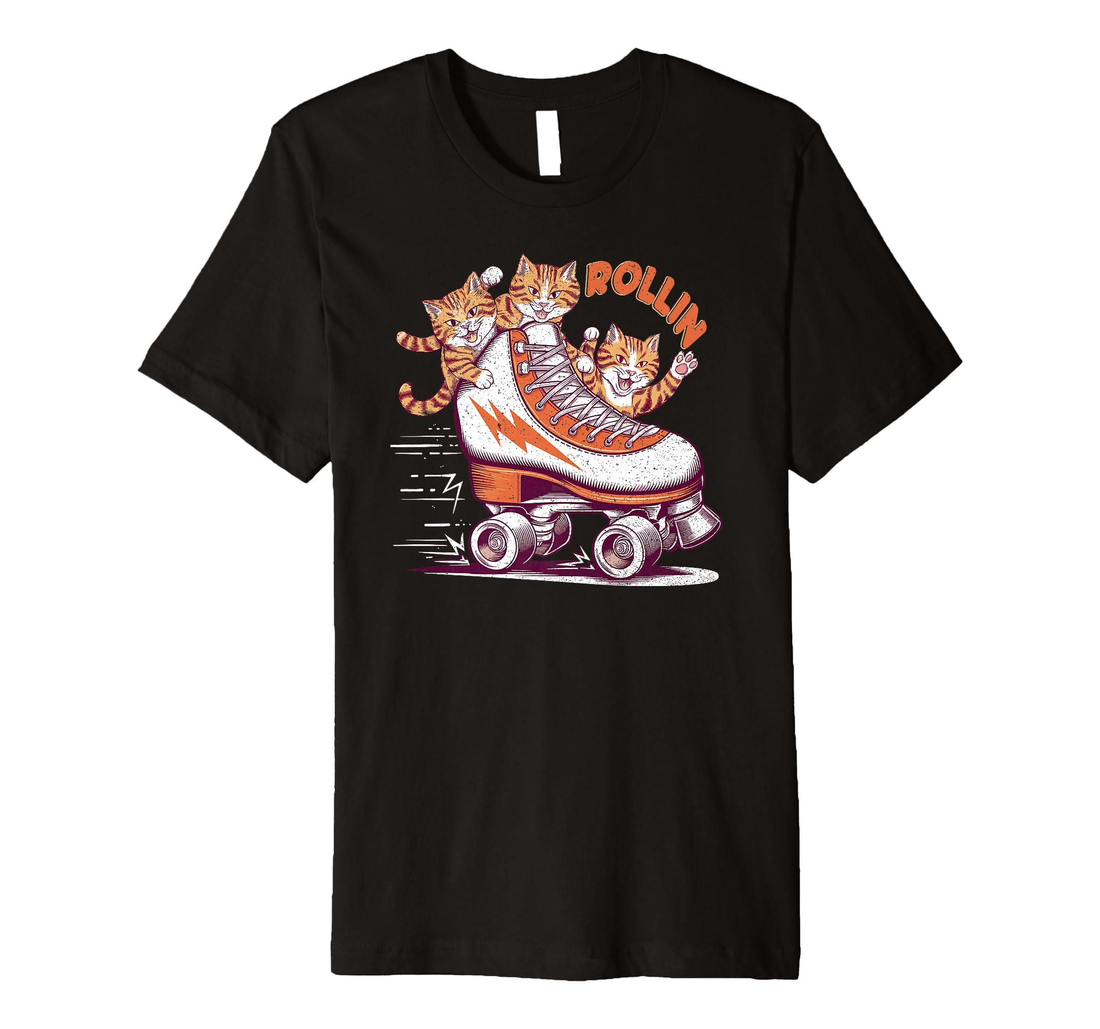 Rollin Funny Cats Roller Skate T-Shirt - Fun Novelty Design Unisex - T-Shirt, Sweatshirt, Hoodie