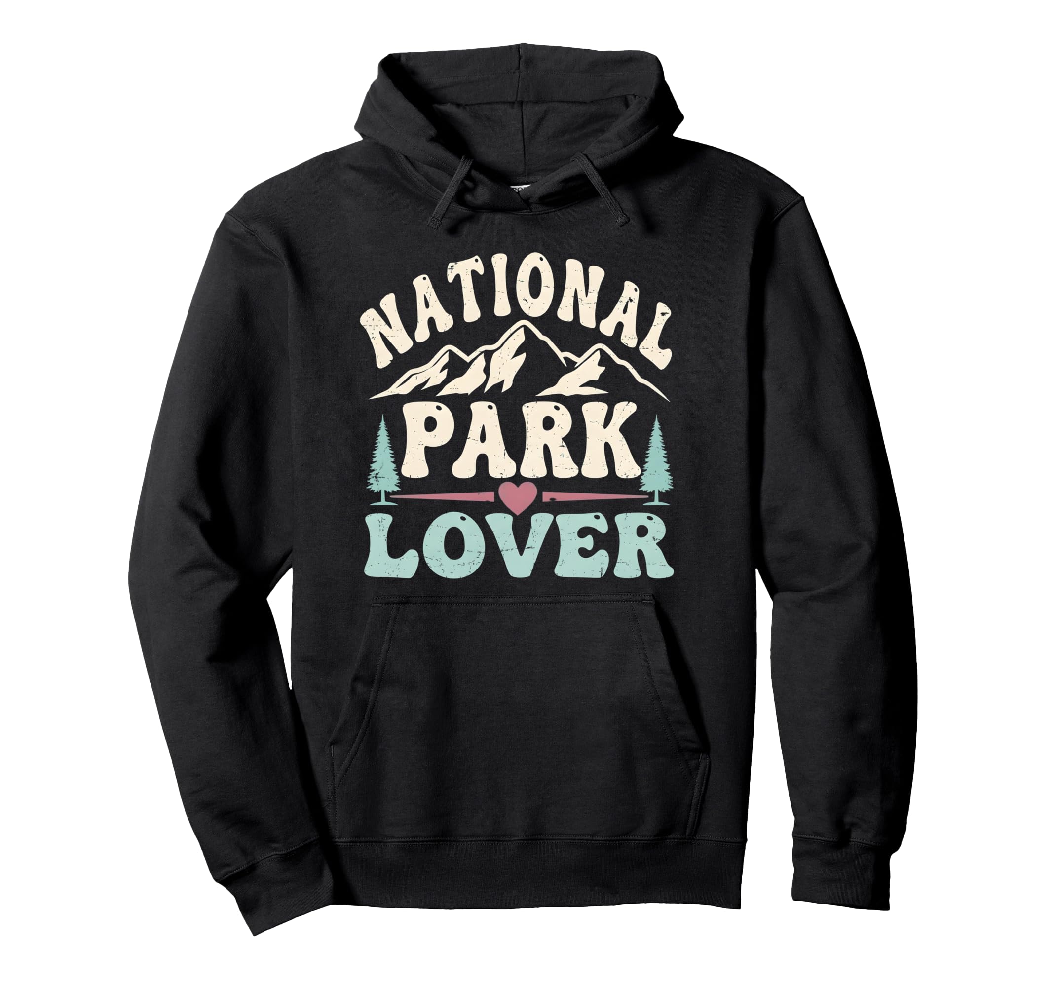 National Park Lover Wilderness Hoodie - Fun Novelty Design for Adults - T-Shirt, Sweatshirt, Hoodie