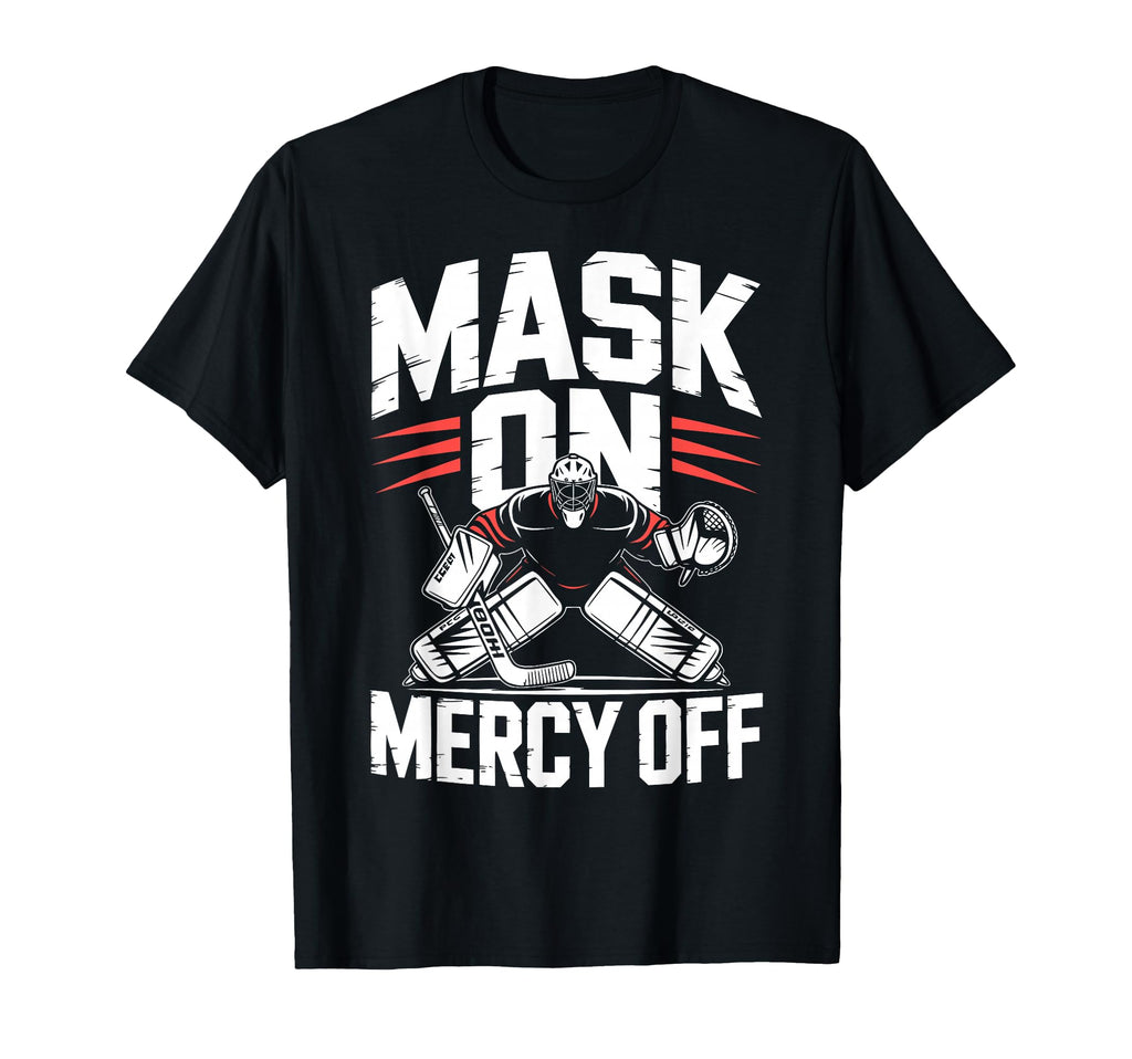 Ice Hockey Goalkeeper Mask Hockey T-Shirt - Fun Novelty Design Men Women - T-Shirt, Sweatshirt, Hoodie