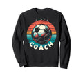 Soccer Coach Training Coaching Football Sweatshirt - Unique Graphic Unisex - T-Shirt, Sweatshirt, Hoodie