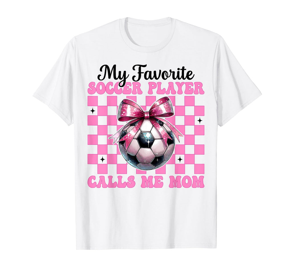 My Favorite Soccer Player Calls Me T-Shirt - Minimalist Print Men Women - T-Shirt, Sweatshirt, Hoodie