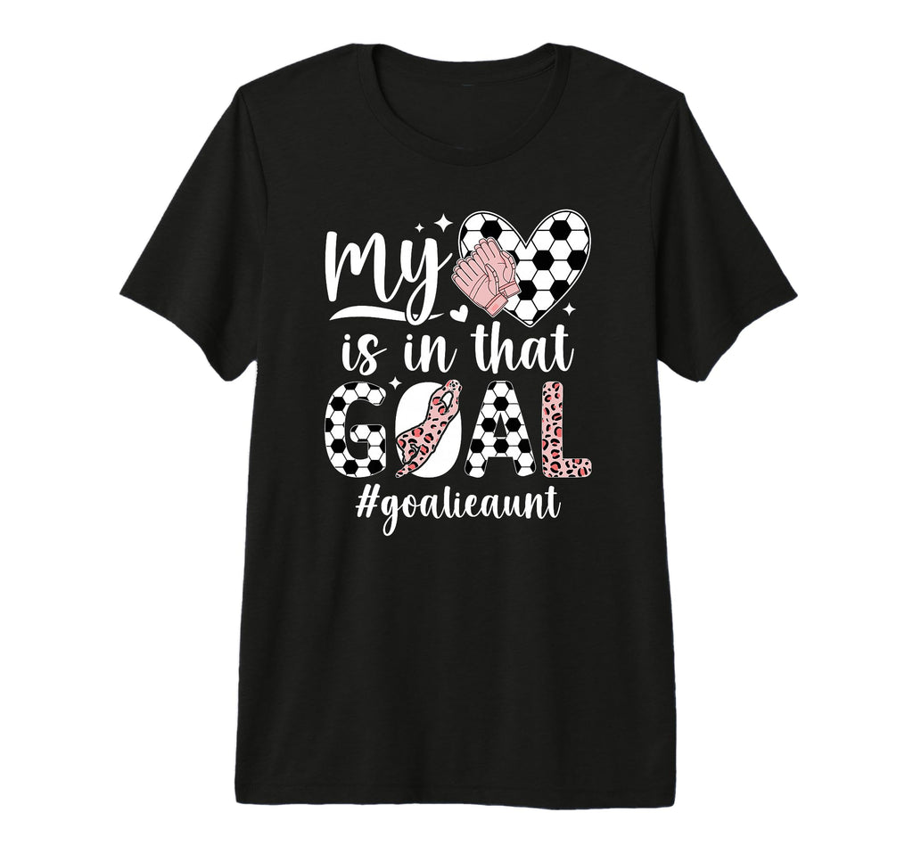 Proud Soccer Goalie Aunt Soccer T-Shirt - Minimalist Print Men Women - T-Shirt, Sweatshirt, Hoodie