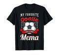 My Favorite Goalie Calls Me Mema T-Shirt - Fun Novelty Design for Adults - T-Shirt, Sweatshirt, Hoodie