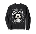 Soccer Mom Heart Love Football Mother Sweatshirt - Novelty Apparel Unisex - T-Shirt, Sweatshirt, Hoodie