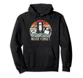 Never Forget Audio Cassette Floppy Hoodie - Fun Novelty Design Men Women - T-Shirt, Sweatshirt, Hoodie