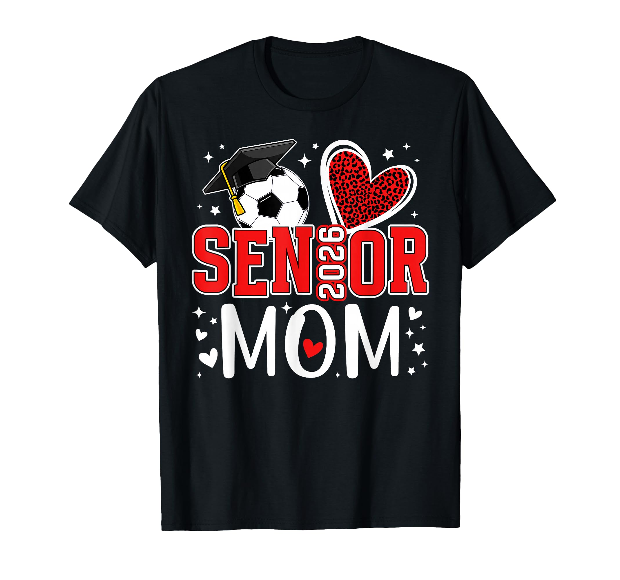 Soccer Senior Mom 2026 Soccer Senior T-Shirt - Unique Graphic Men Women - T-Shirt, Sweatshirt, Hoodie