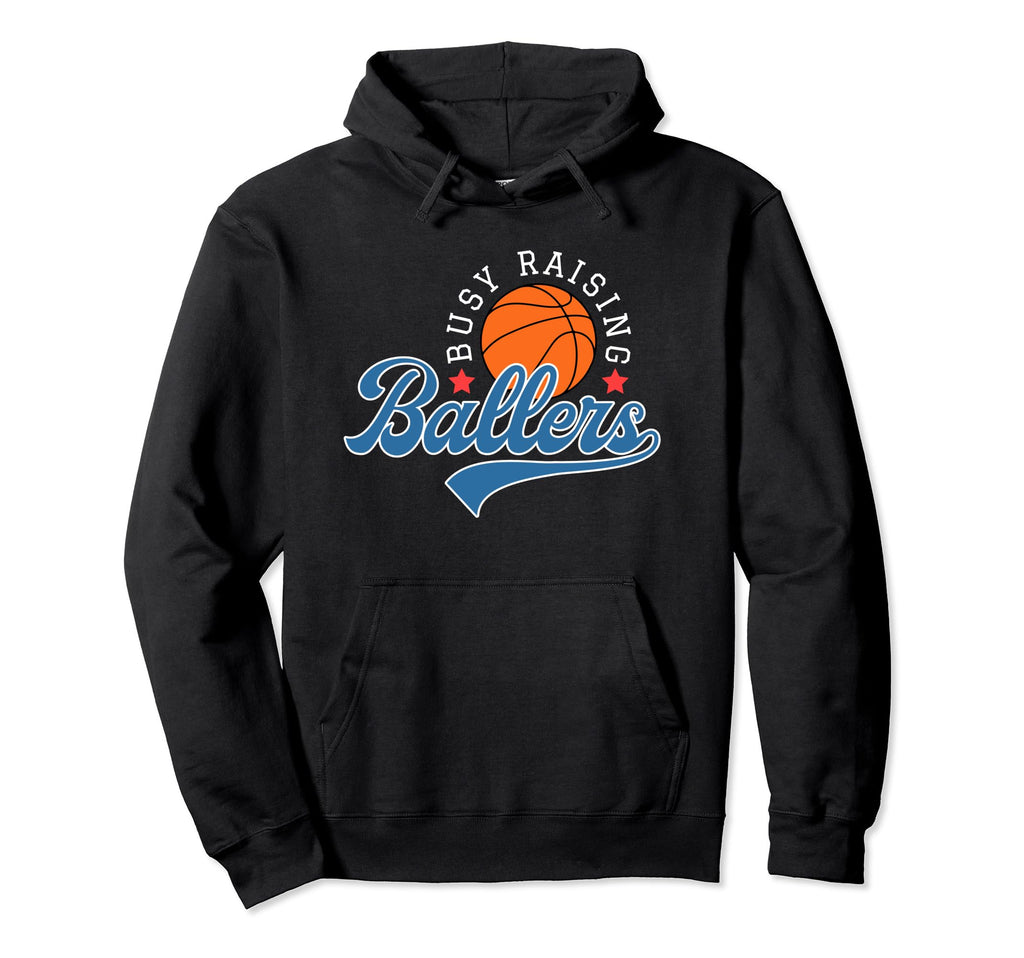 Busy Raising Ballers Proud Basketball Hoodie - Minimalist Print for Adults - T-Shirt, Sweatshirt, Hoodie