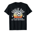 Soccer Goalie Dad Soccer Keeper Dad T-Shirt - Graphic Print Unisex - T-Shirt, Sweatshirt, Hoodie