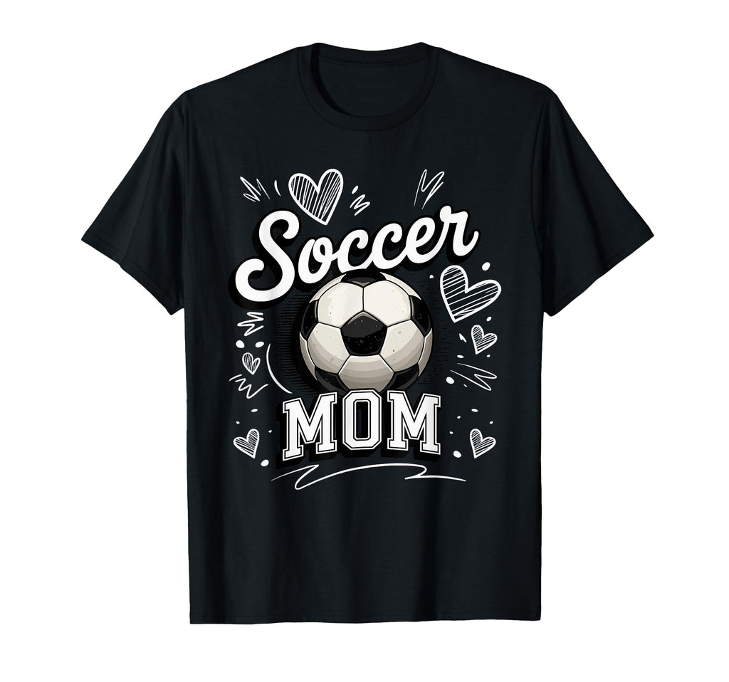 Soccer Mom Heart Love Football Mother T-Shirt - Minimalist Print Men Women - T-Shirt, Sweatshirt, Hoodie