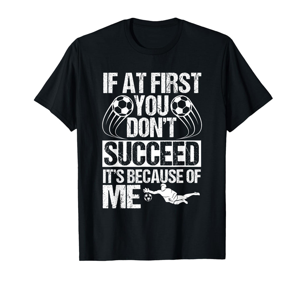 Goalie Soccer Player Goalkeeper T-Shirt - Minimalist Print Unisex - T-Shirt, Sweatshirt, Hoodie