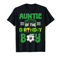Auntie Birthday Soccer Goal Family T-Shirt - Fun Novelty Design Unisex - T-Shirt, Sweatshirt, Hoodie