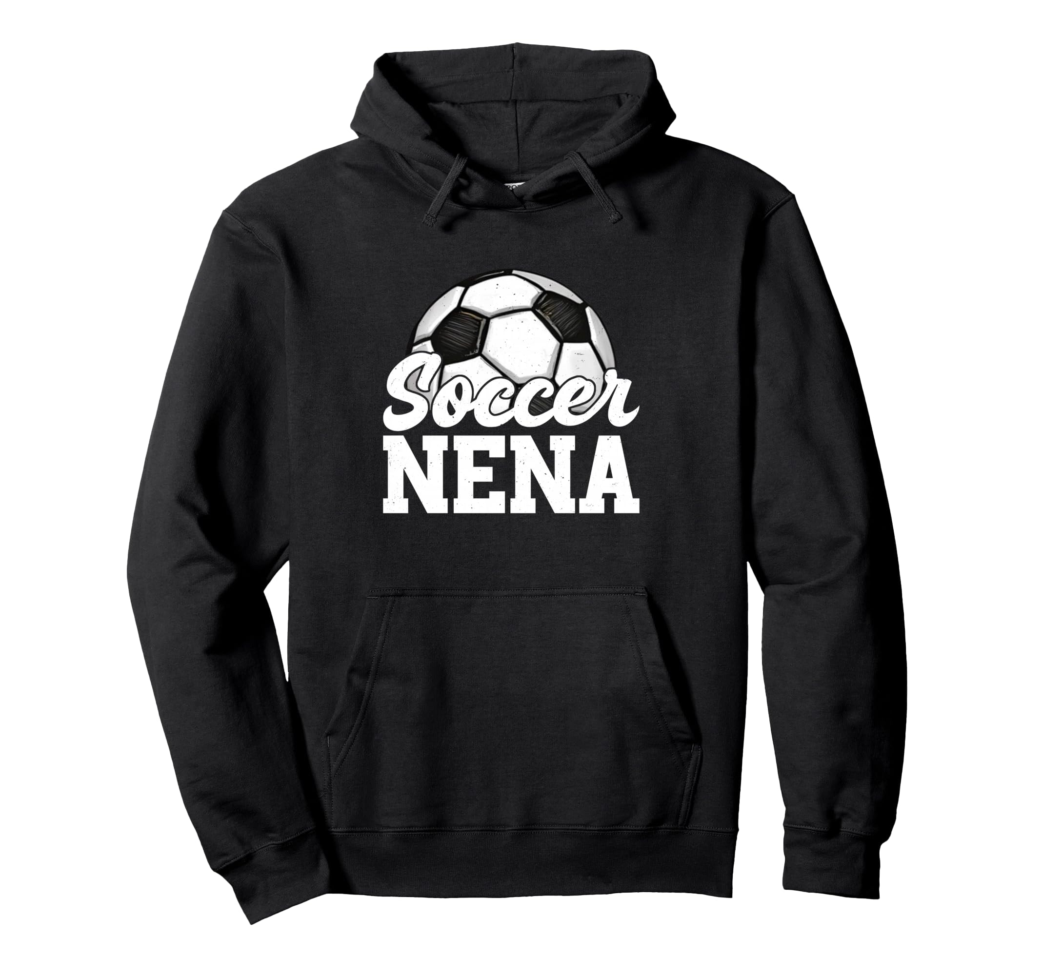 Soccer Nena Gifts Mothers Day Soccer Hoodie - Aesthetic Graphic Men Women - T-Shirt, Sweatshirt, Hoodie