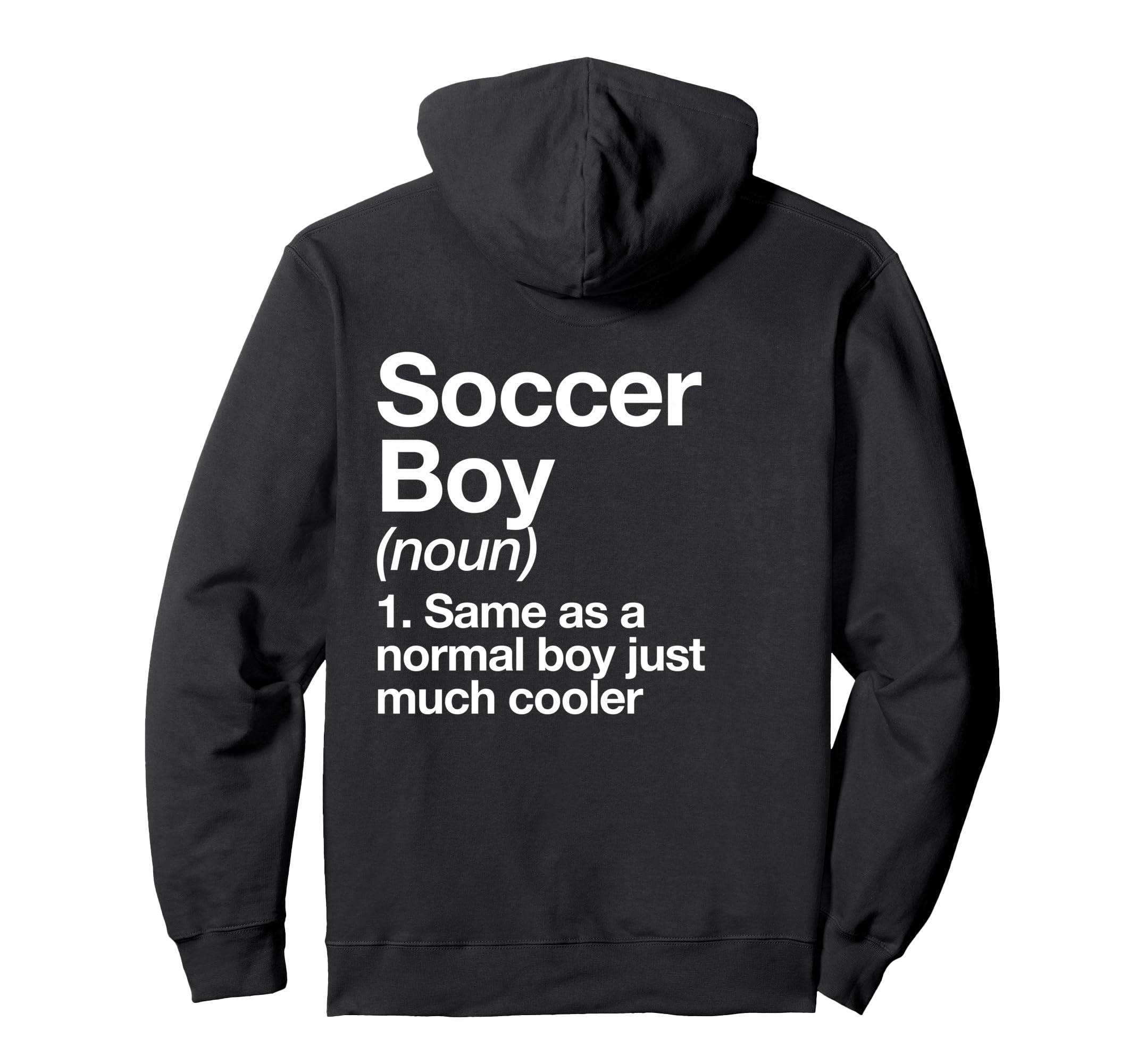 Soccer Definition Funny Sports Hoodie - Streetwear Style for Adults - T-Shirt, Sweatshirt, Hoodie