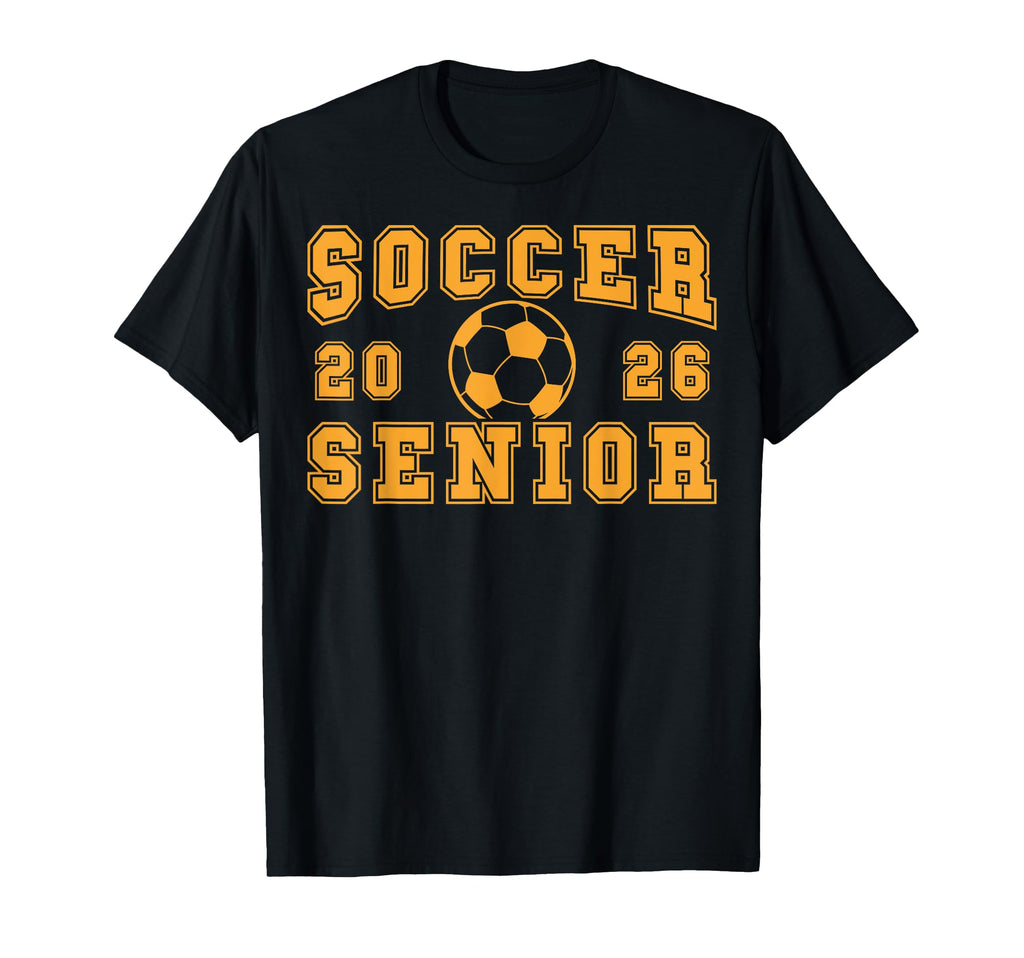 Soccer Senior Night Soccer Senior 2026 T-Shirt - Graphic Print Unisex - T-Shirt, Sweatshirt, Hoodie