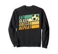 Eat Sleep Soccer Repeat Football Sweatshirt - Unique Graphic for Adults - T-Shirt, Sweatshirt, Hoodie