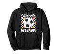Groovy Soccer Stepmom Soccer Player Hoodie - Fun Novelty Design for Adults - T-Shirt, Sweatshirt, Hoodie