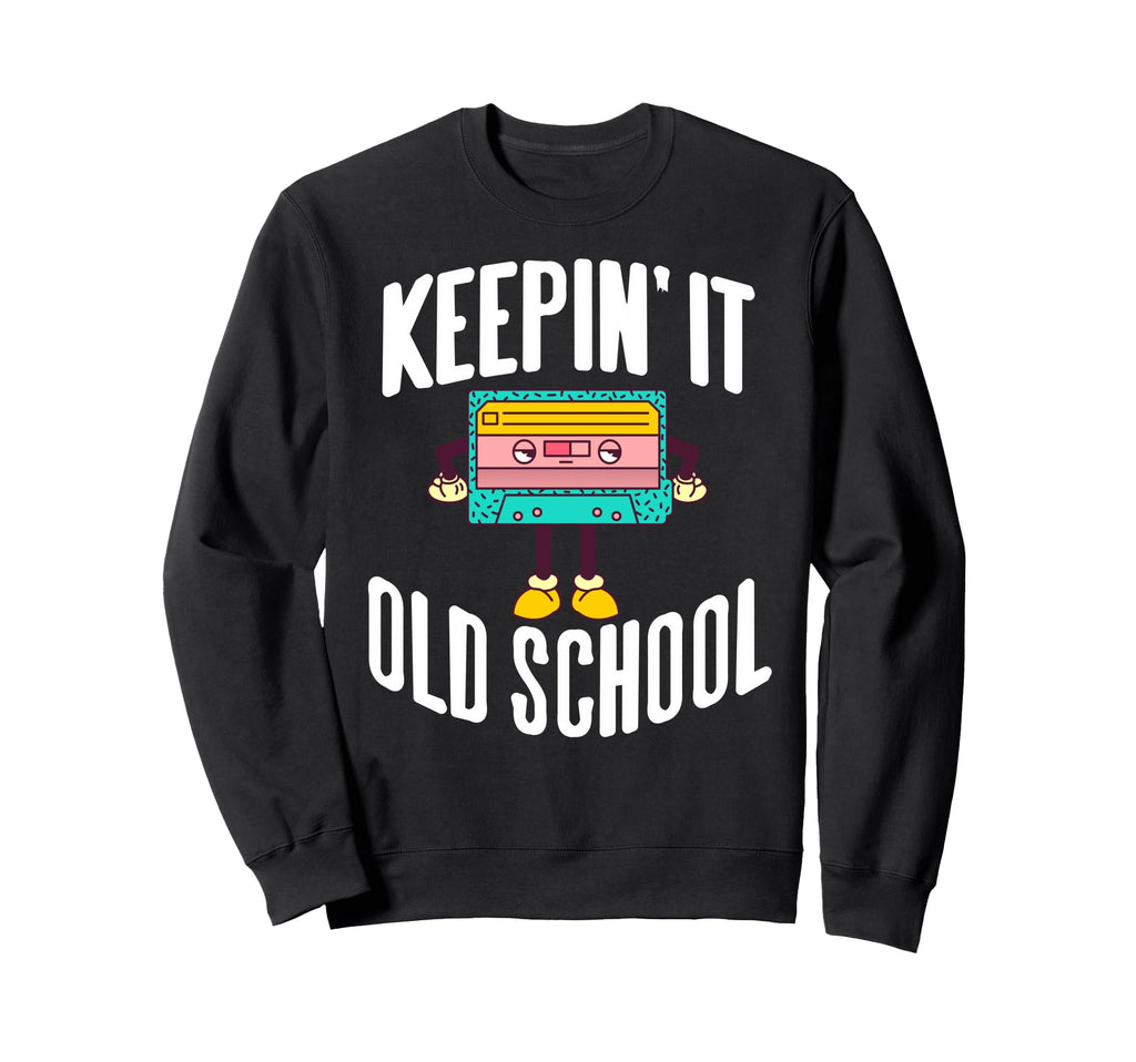 Keepin It Cassette Tape Sweatshirt - Trendy Graphic Men Women - T-Shirt, Sweatshirt, Hoodie