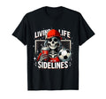 Soccer Mama Mom Life Sidelines Mommy T-Shirt - Novelty Apparel Unisex - T-Shirt, Sweatshirt, Hoodie