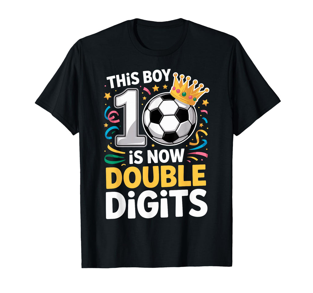 This Is Now Double Digits 10Th T-Shirt - Custom Art Print for Adults - T-Shirt, Sweatshirt, Hoodie