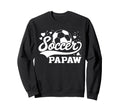 Soccer Papaw Soccer Ball Sweatshirt - Aesthetic Graphic Unisex - T-Shirt, Sweatshirt, Hoodie