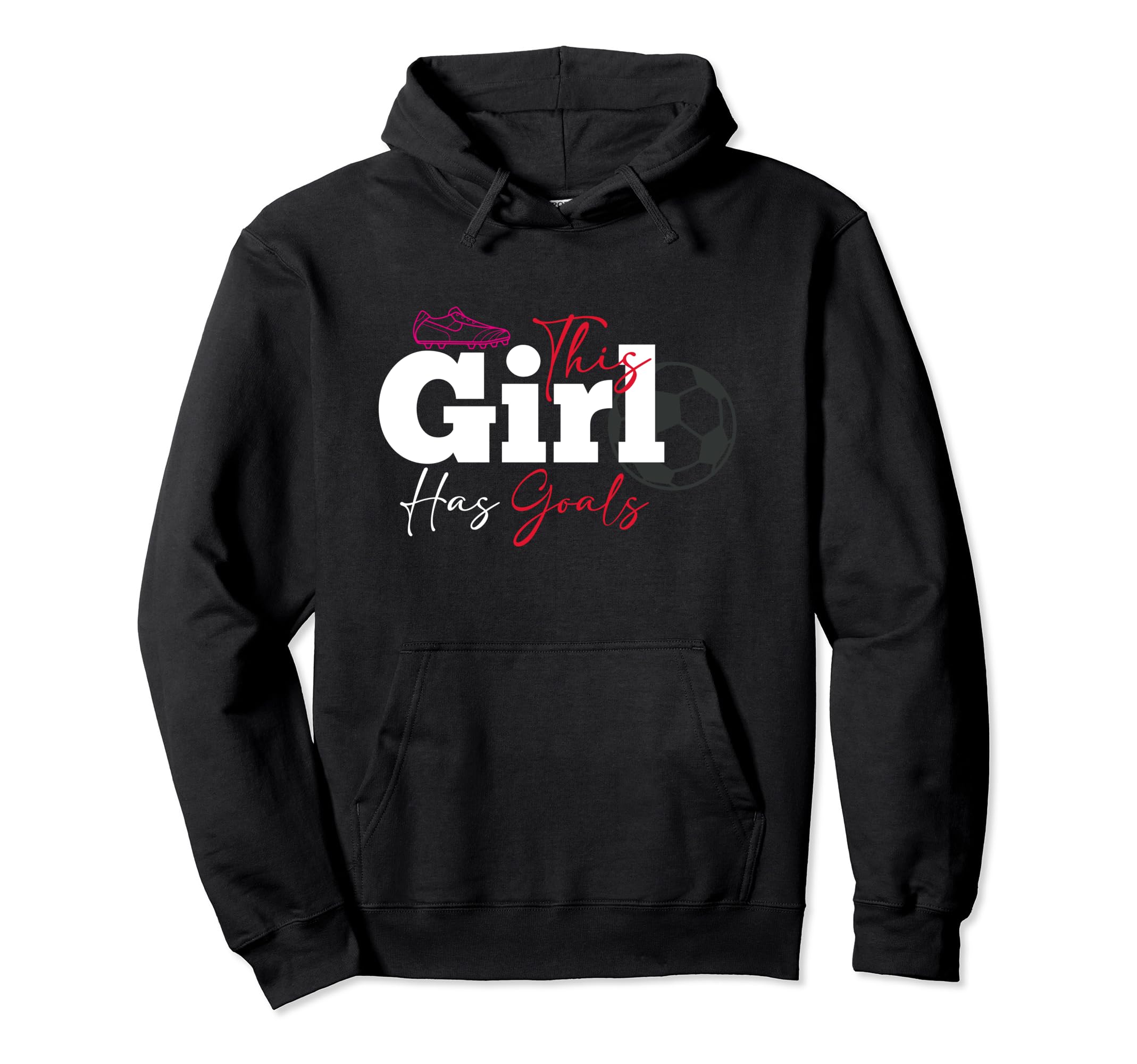 Soccer Athlete Player This Has Goals Hoodie - Graphic Print for Adults - T-Shirt, Sweatshirt, Hoodie