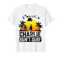 Rertro Charlie Dont Surf T-Shirt - Graphic Print Unisex - T-Shirt, Sweatshirt, Hoodie