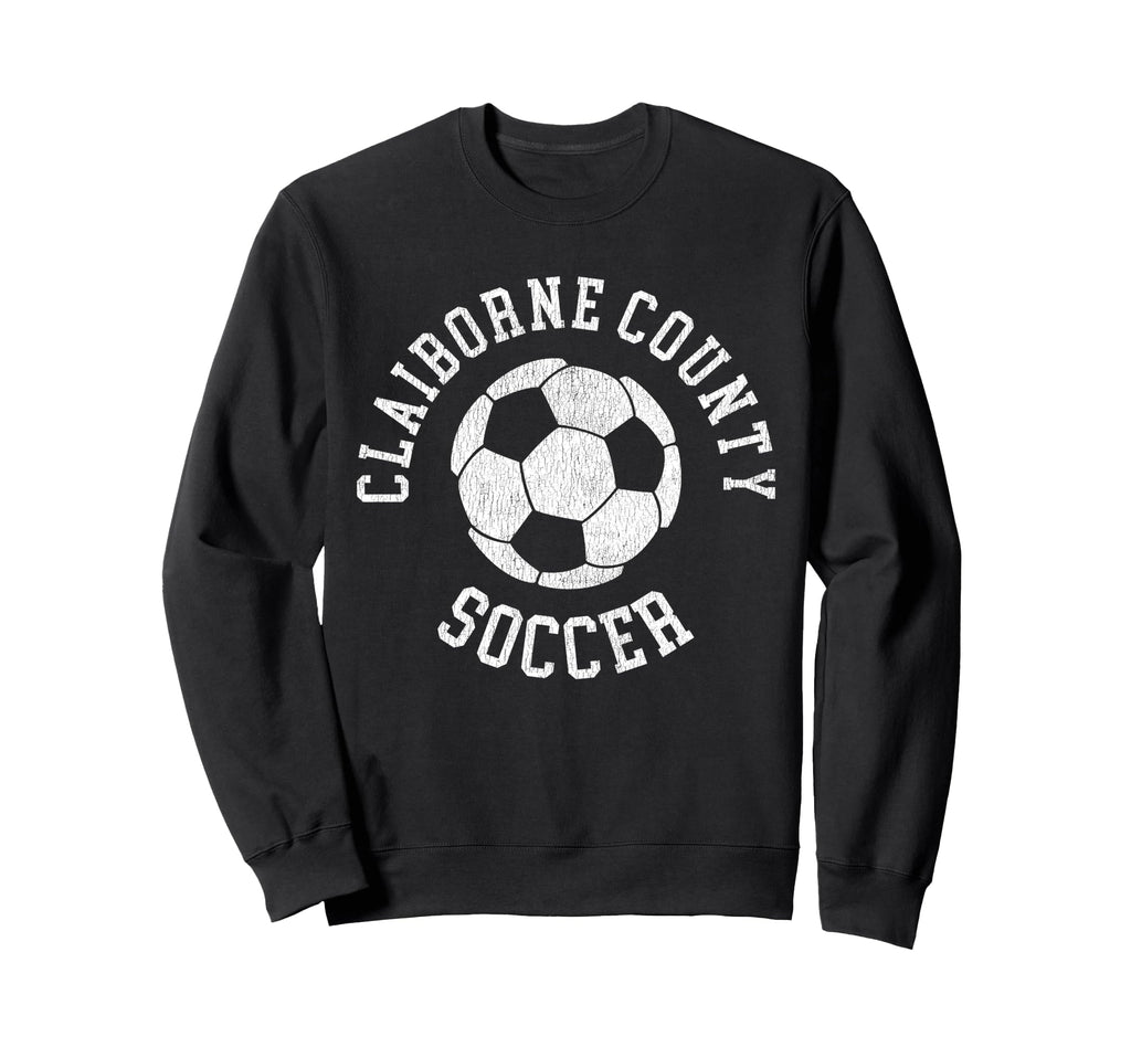Claiborne County Soccer Sweatshirt - Custom Art Print for Adults - T-Shirt, Sweatshirt, Hoodie