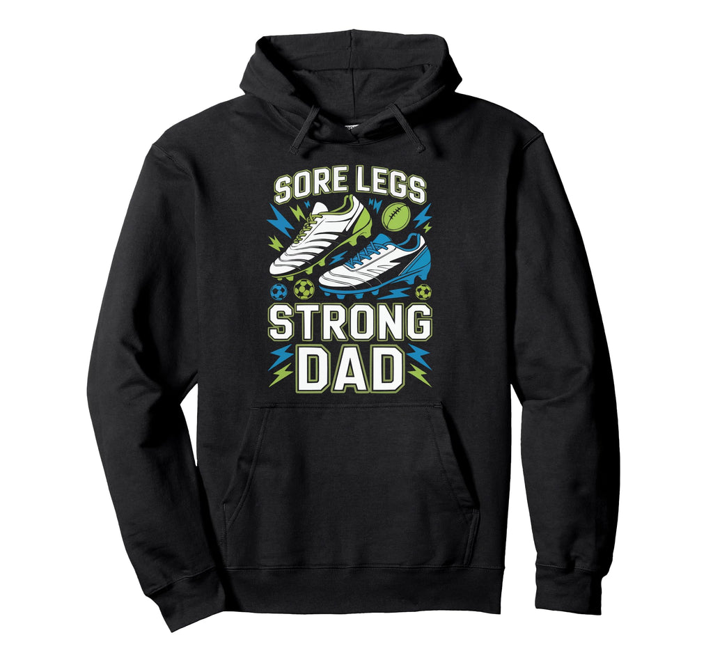 Soccer Player Soccer Dad Kick Sport Hoodie - Casual Everyday Wear Unisex - T-Shirt, Sweatshirt, Hoodie