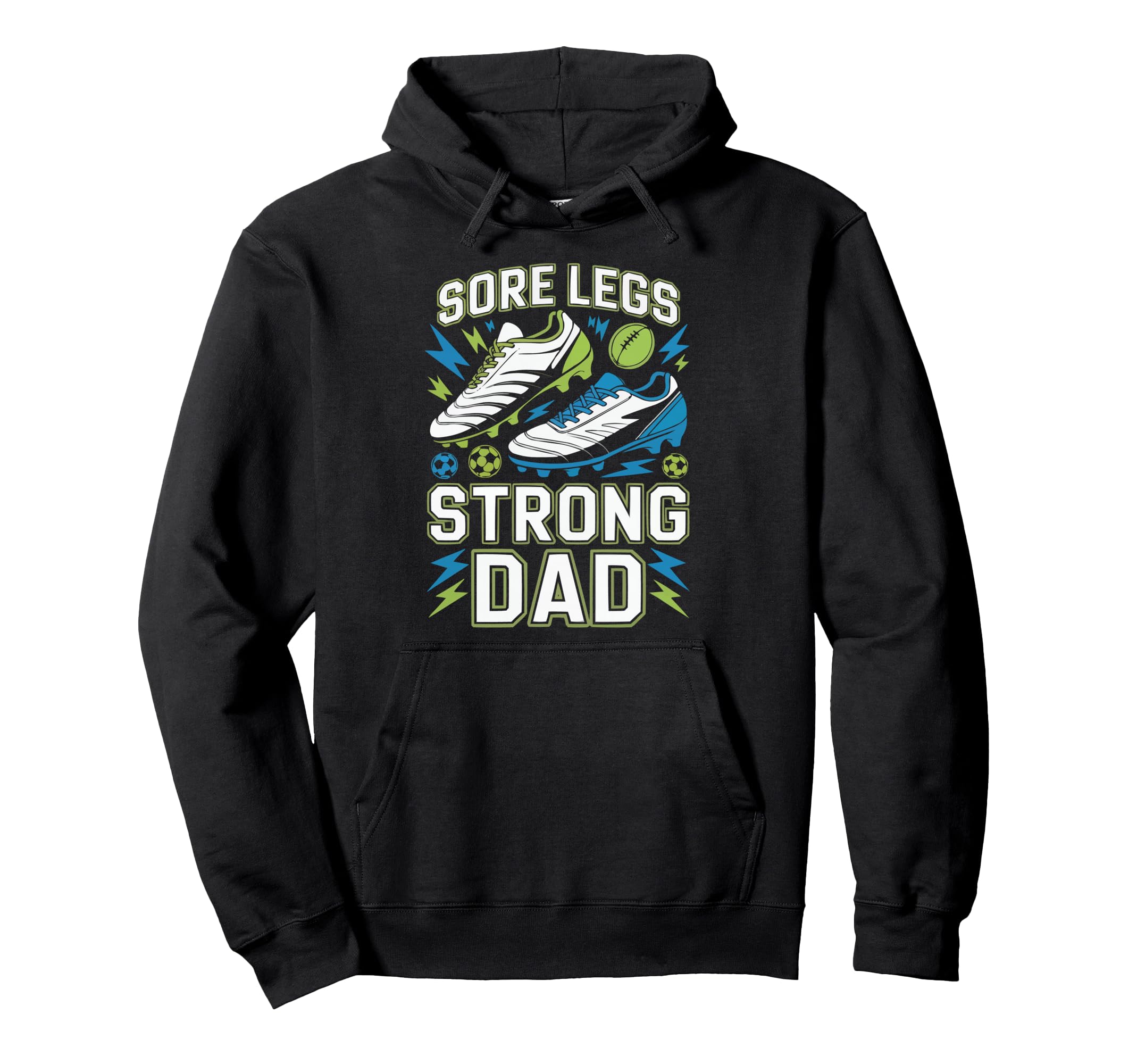 Soccer Player Soccer Dad Kick Sport Hoodie - Casual Everyday Wear Unisex - T-Shirt, Sweatshirt, Hoodie